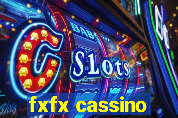 fxfx cassino